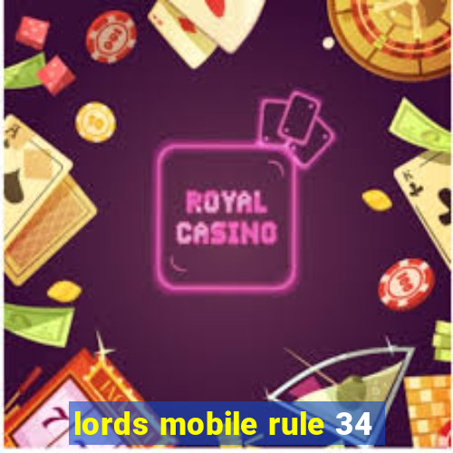 lords mobile rule 34